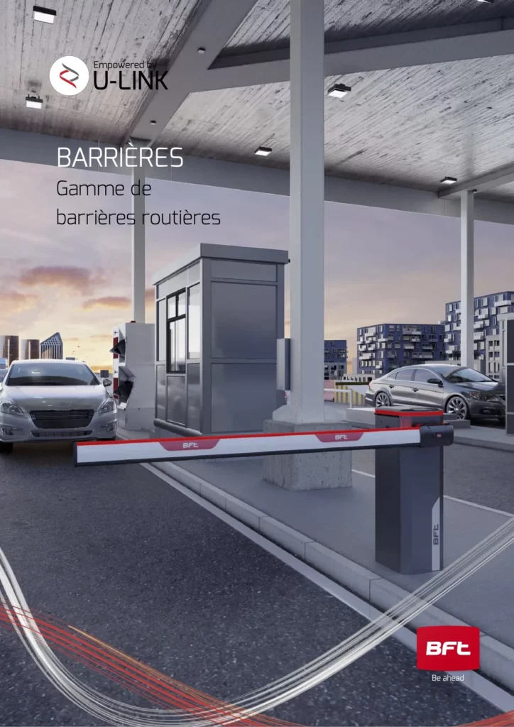 Catalogue BFT Barrières levantes Catalogue BFT – barrières levantes pour gestion routière et industrielle.