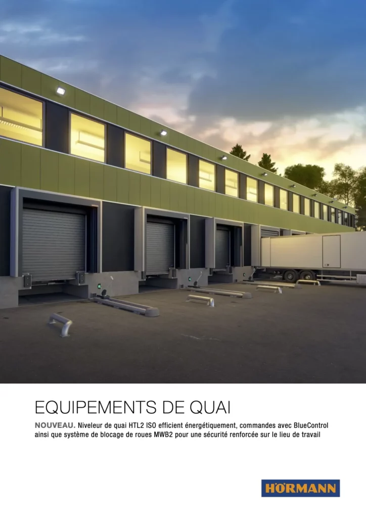 Catalogue Hörmann Équipements de quai Catalogue Hörmann – équipements de quai logistiques.